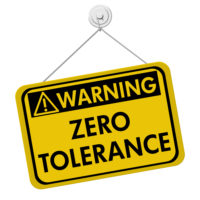 Warning sign that reads zero tolerance