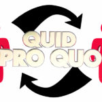 sign that reads Quid Pro Quo sign that reads Quid Pro Quo