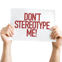 Sign that reads don't sterotype me