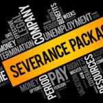 Severance Package and associated words with the term Severance Package and associated words with the term
