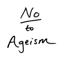 No to Ageism