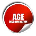 age discrimination, 3D rendering, red sticker with white text